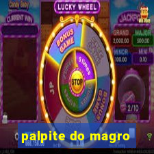 palpite do magro